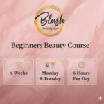 Basic Beginners Beauty Course (Enquire for Details)